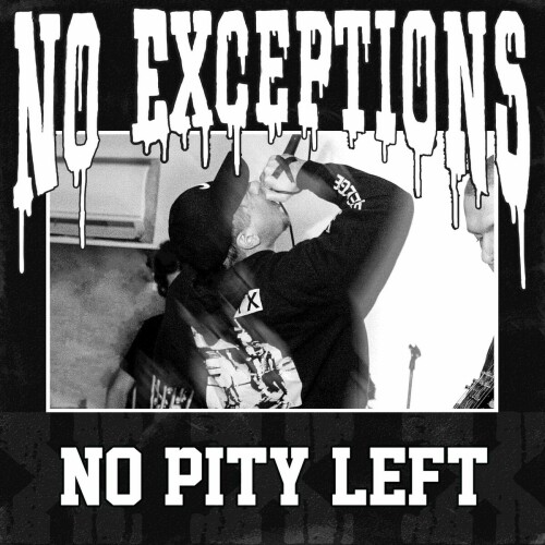 No Exceptions – No Pity Left (2024)