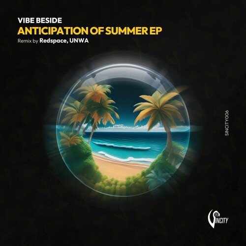 VIBE BESIDE – Anticipation of Summer (2024)