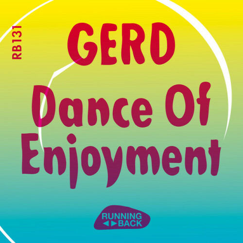 Gerd - Dance Of Enjoyment (2024) Download