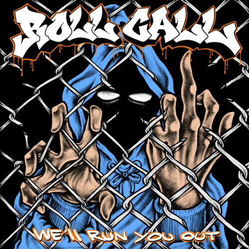 Roll Call - We'll Run You Out (2024) Download