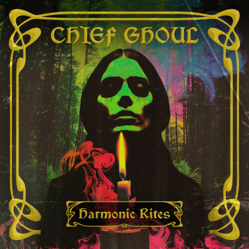 Chief Ghoul - Harmonic Rites (2024) Download