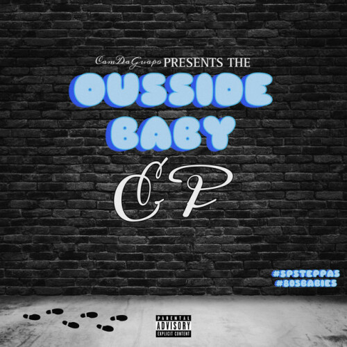 CamDaGuapo – The Ousside Baby Ep (2024)