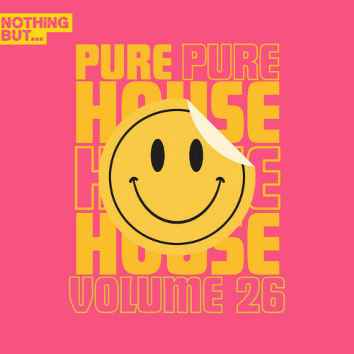 Various Artists - Nothing But... Pure House Music, Vol. 26 (2024) Download