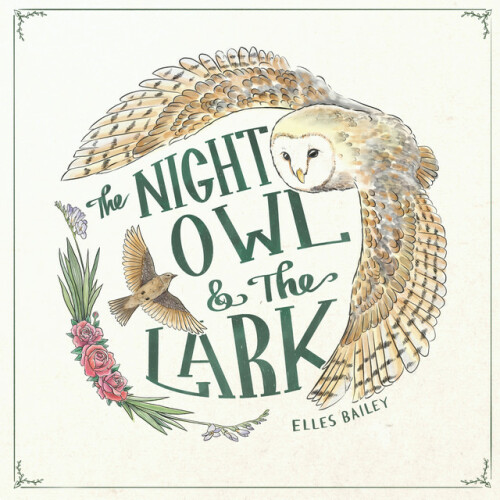 Elles Bailey - The Night Owl And The Lark (2024) Download