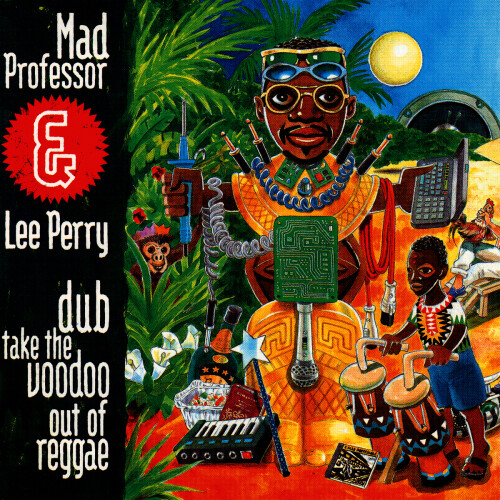 Lee “Scratch” Perry – Dub Take The Voodoo Out Of Reggae (1996)