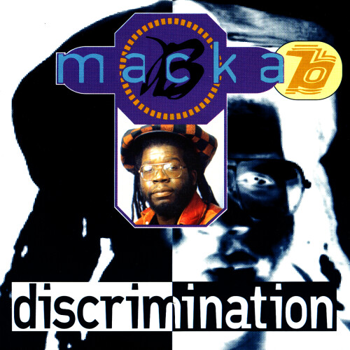 Macka B - Discrimination (1994) Download