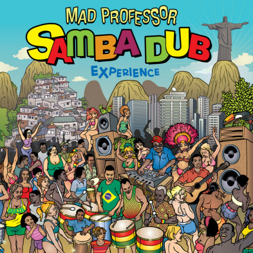 Mad Professor-Samba Dub Experience-(ARICD252)-16BIT-WEB-FLAC-2013-RPO