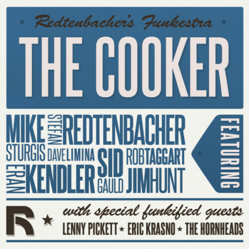 Redtenbacher's Funkestra - The Cooker (2018) Download