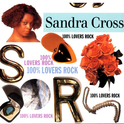 Sandra Cross - 100% Lovers Rock (1994) Download