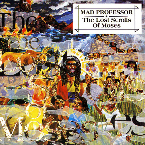 Mad Professor - The Lost Scrolls Of Moses (1993) Download