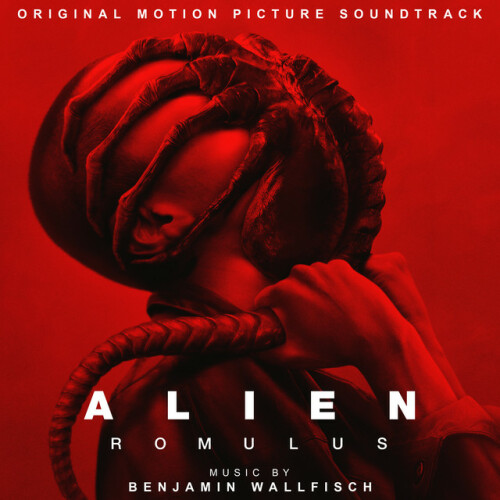 Benjamin Wallfisch - Alien: Romulus (2024) Download