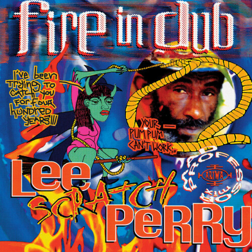 Lee “Scratch” Perry – Fire In Dub (1998)