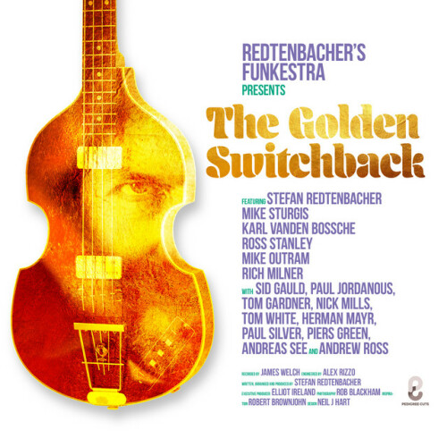 Redtenbacher's Funkestra - The Golden Switchback (2021) Download