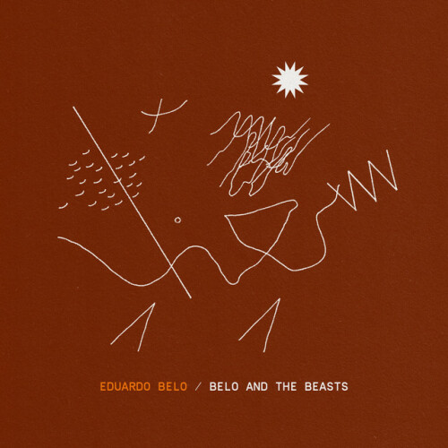 Eduardo Belo - Belo and the Beasts (2024) Download