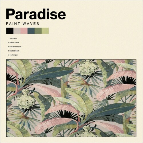 Faint Waves – Paradise (2024)