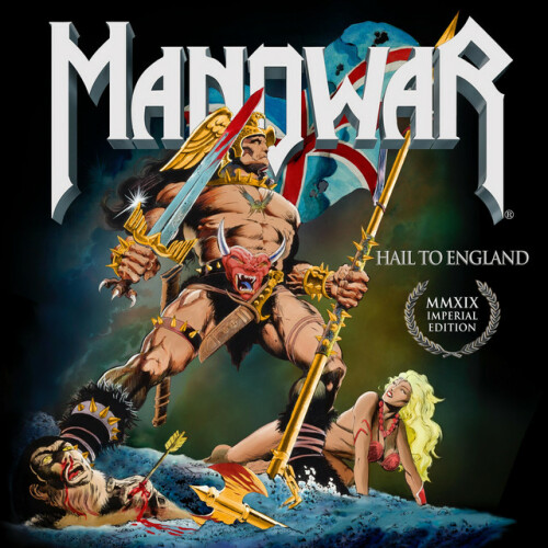 Manowar - Hail To England Imperial Edition MMXIX (2019) Download