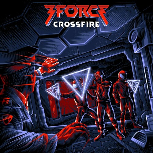 3Force - Crossfire (2022) Download