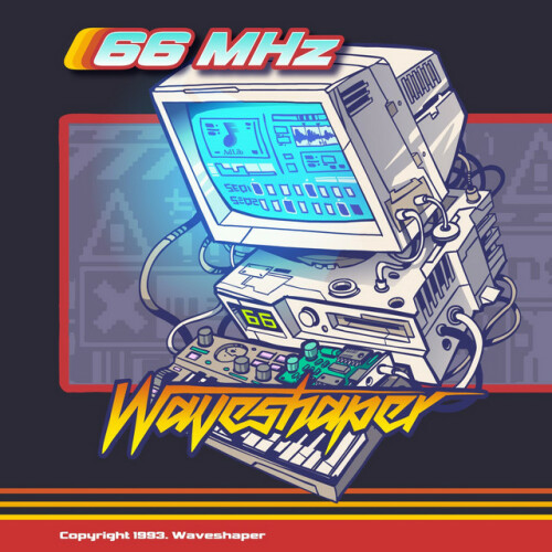 Waveshaper – 66 MHz (2017)