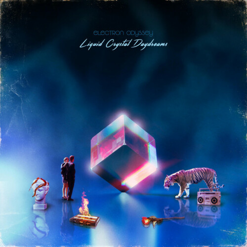 Electron Odyssey - Liquid Crystal Daydreams (2022) Download