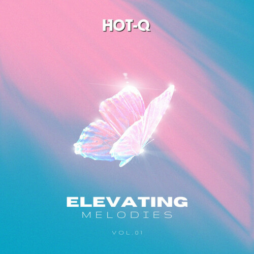 Various Artists – Elevating Melodies 001 (2023)