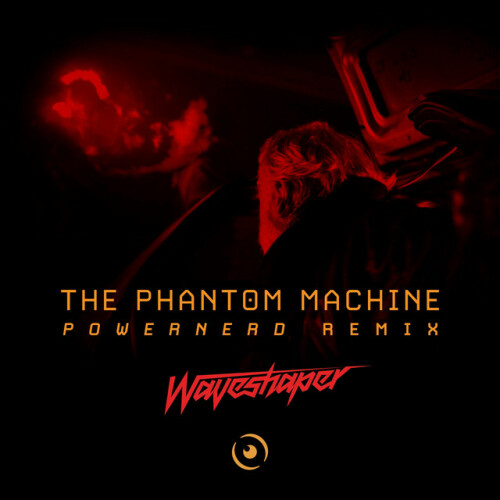 Waveshaper – The Phantom Machine – Powernerd Remix (2021)