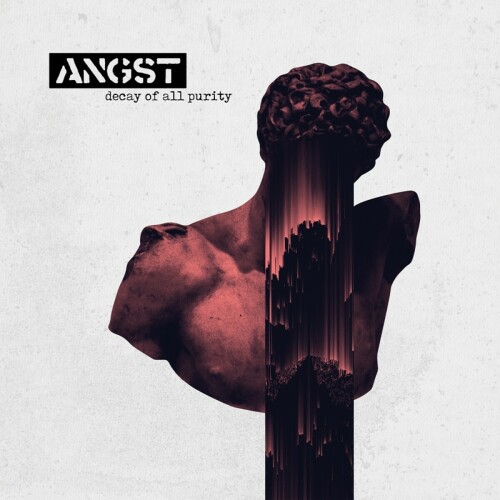 Angst – Decay Of All Purity (2019)