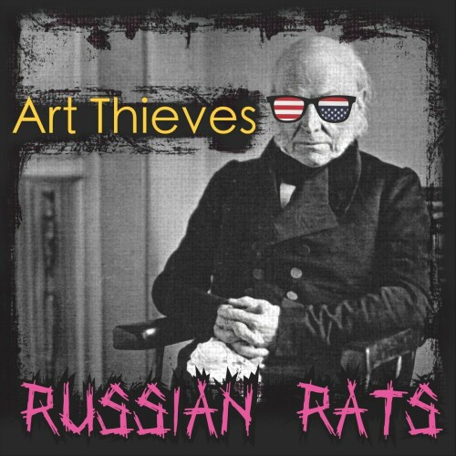 Art Thieves – Russian Rats (2018)