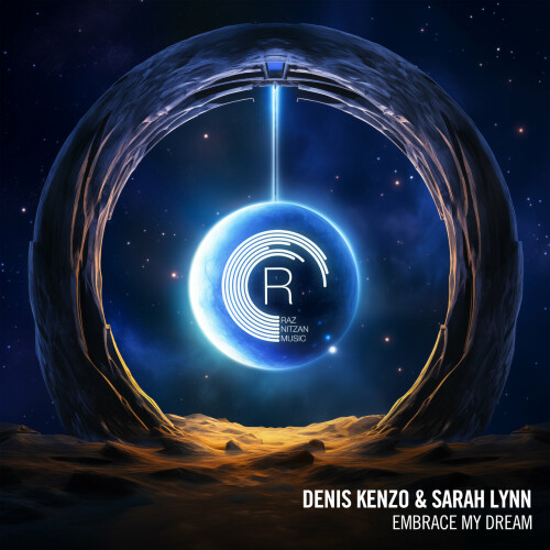 Denis Kenzo & Sarah Lynn - Embrace My Dream (2024) Download