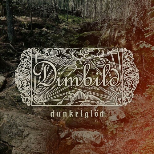 Dimbild - Dunkelgloed (2024) Download