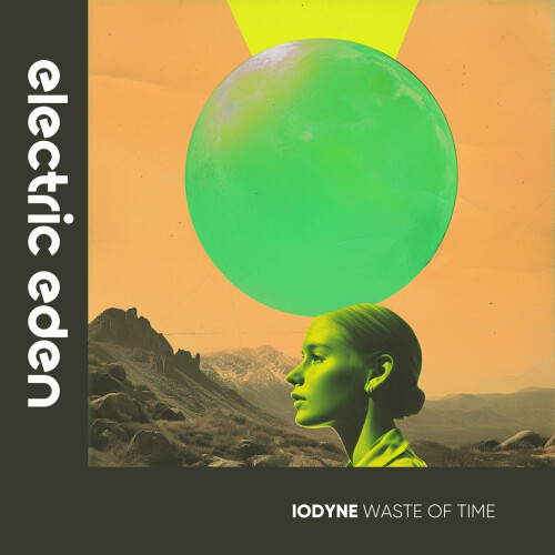 IODYNE – Waste of Time (2024)