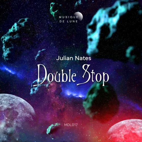 Julian Nates - Double Stop (2024) Download