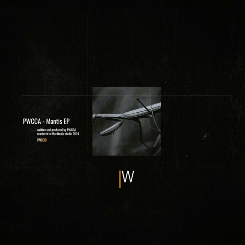 PWCCA - Mantis EP (2024) Download