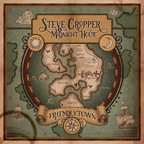 Steve Cropper, THE MIDNIGHT HOUR – Friendlytown (2024)