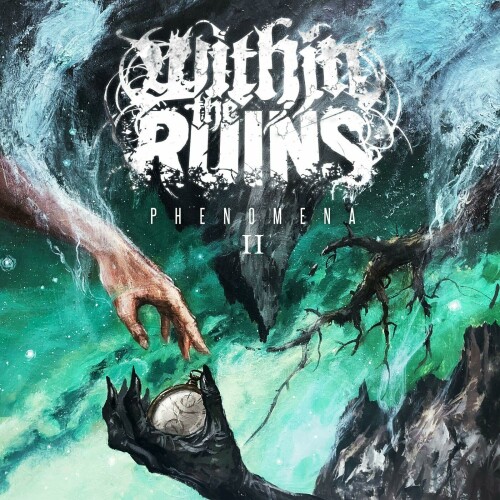 Within The Ruins - Phenomena II (2024) Download