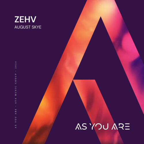 Zehv – August Skye (2024)