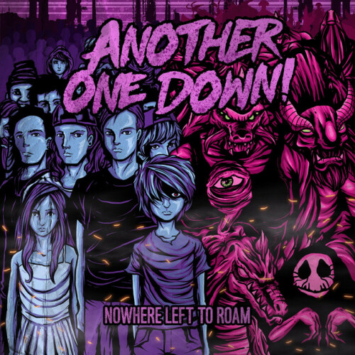 Another One Down! – Nowhere Left To Roam (2017)