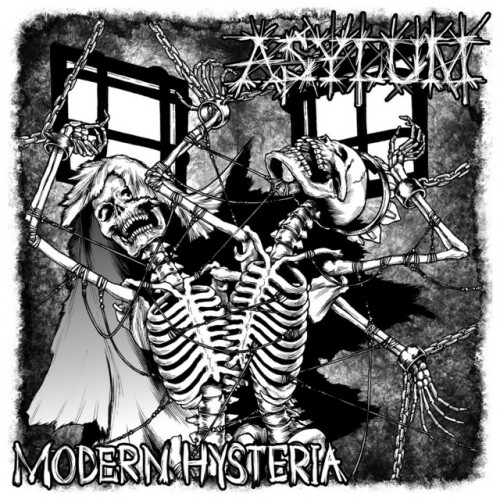 Asylum – Modern Hysteria (2017)