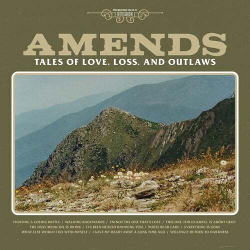 Amends - Tales Of Love, Loss, And Outlaws (2021) Download