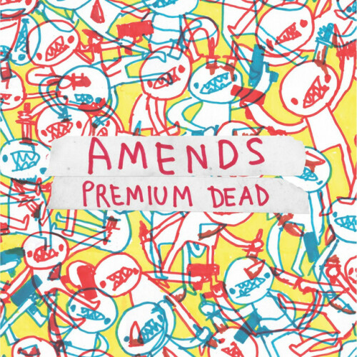 Amends – Premium Dead (2017)