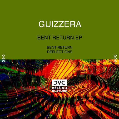 guizzera - Bent Return (2024) Download