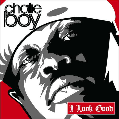 Chalie Boy – Chalie Mixes (2007)