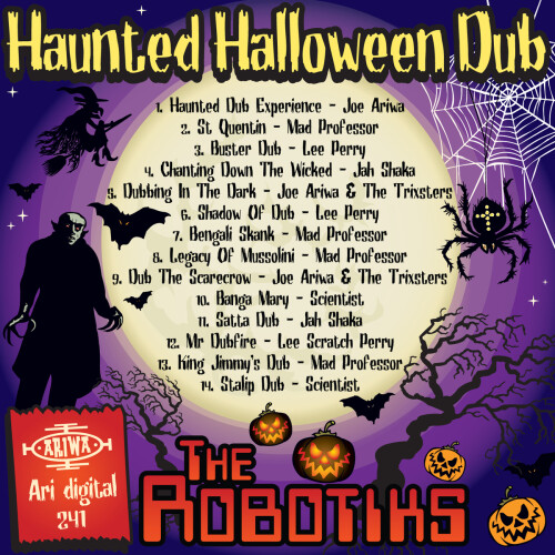 The Robotiks x Joe Ariwa - Haunted Halloween Dub (2010) Download