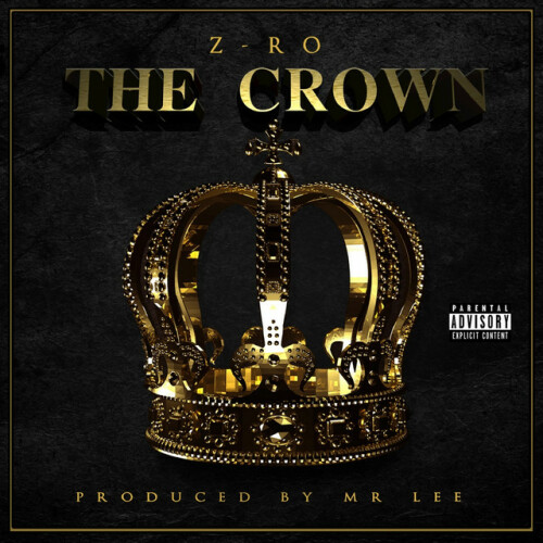 Z-Ro - The Crown (2014) Download