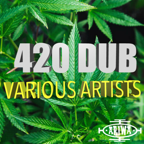 Various Artists – 420 Dub (2020)