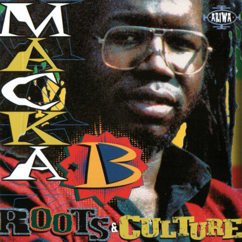 Macka B - Roots & Culture (1999) Download