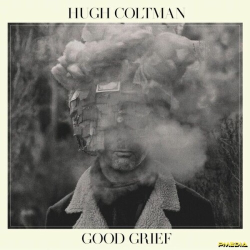 Hugh Coltman – Good Grief (2024)