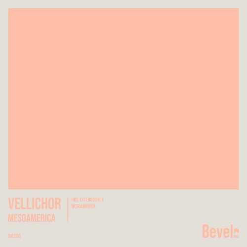 Vellichor – Mesoamerica (2024)