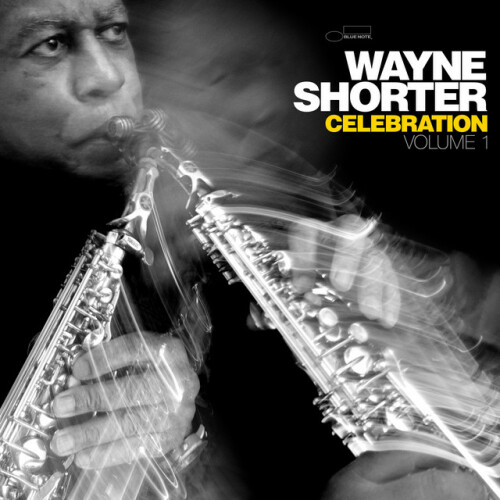 Wayne Shorter - Celebration, Volume 1 (2024) Download