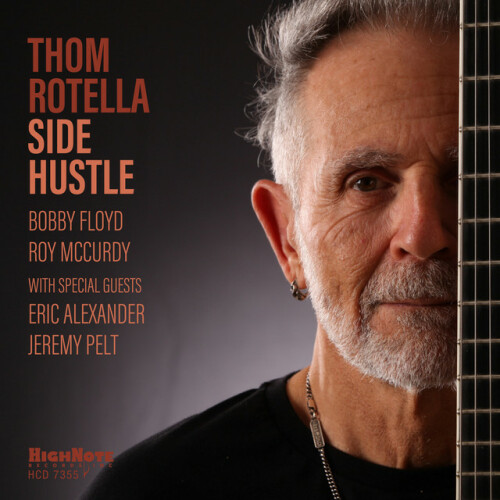 Thom Rotella – Side Hustle (2024)