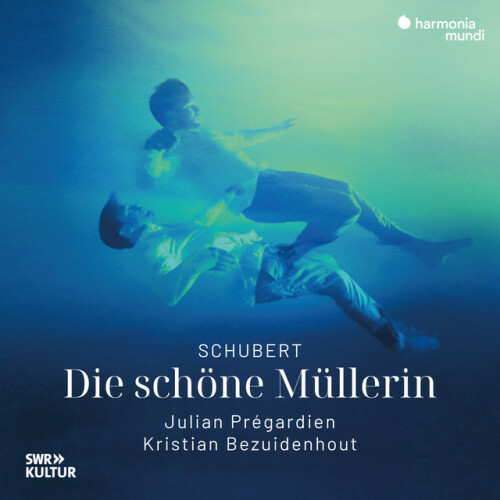 Julian Prégardien – Schubert: Die schöne Müllerin (2024)